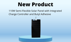 110W Semi-Flexible Solar Panel with Integrated Charge Controller and Butyl Adhesive (Product Showcase)